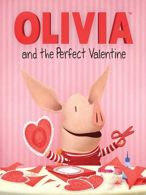 cover image of Olivia and the Perfect Valentine